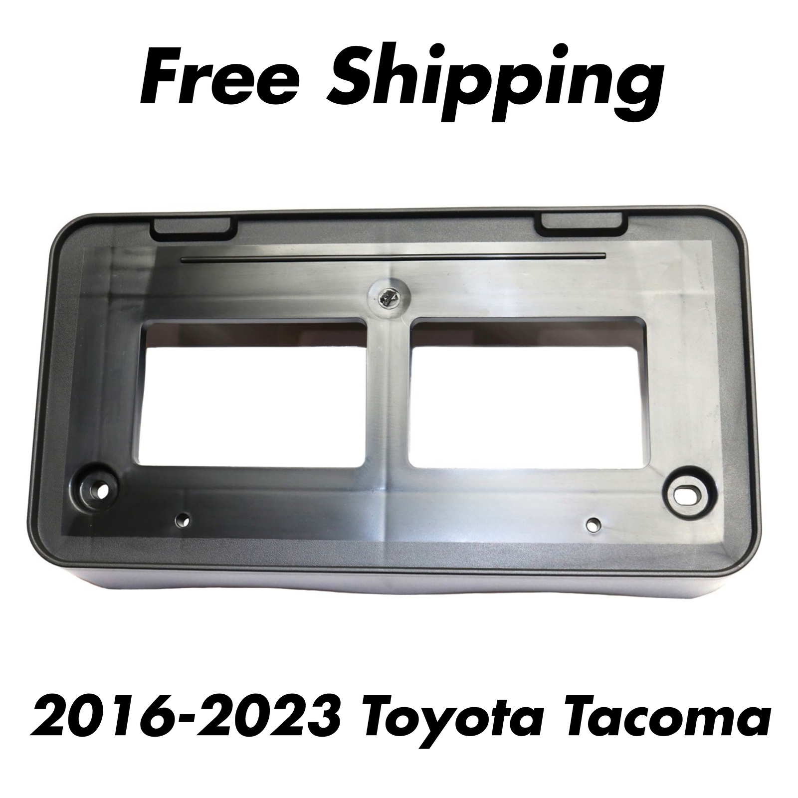 NEW Front License Plate Bracket For 2016-2023 Toyota Tacoma